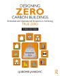 Designing Zero Carbon Buildings - Preview