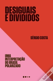 Capa do artigo Desiguais E Divididos
