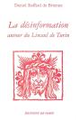 Desinformation Autour Du Linceul De Turin - Preview