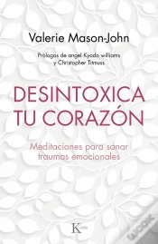 Capa do artigo Desintoxica Tu Corazón