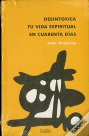 Capa do artigo Desintoxica Tu Vida Espiritual En 40 Días