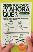 Desintoxicado Y Ahora Que