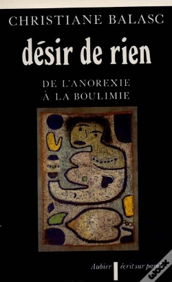 Capa do artigo Desir De Rien - De L'Anorexie A La Boulimie