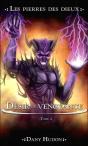 Désir De Vengeance T.2 ; La Pierre Des Dieux - Preview