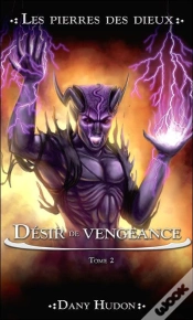 Capa do artigo Désir De Vengeance T.2 ; La Pierre Des Dieux