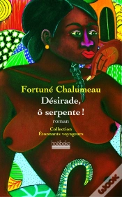 Capa do artigo Désirade, Ô Serpente !
