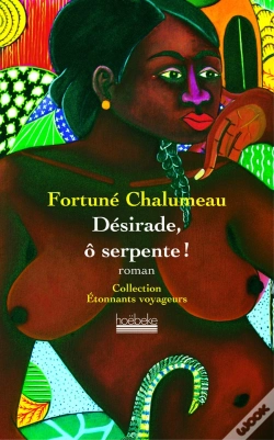 Capa do artigo Désirade, Ô Serpente !