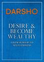 Desire And Become Wealthy: From Power To - Preview