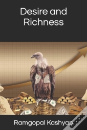 Desire And Richness