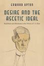 Desire And The Ascetic Ideal - Preview