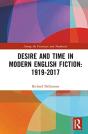Desire And Time In Modern English Fiction: 1919-2017 - Preview