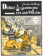 Desire Gogueneau Est Un Vilain - Preview