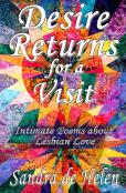 Desire Returns For A Visit