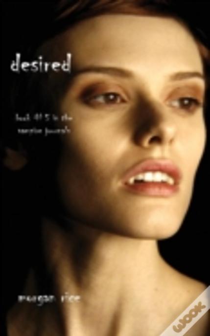 Desired (Book #5 In The Vampire Journals)