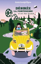 Capa do artigo Désirée La Forteresse Et Son Char D
