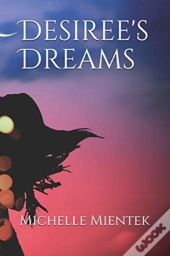 Desiree'S Dreams