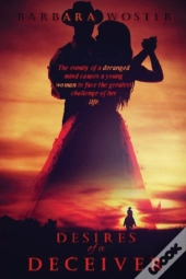 Desires Of A Deceiver