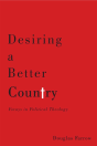 Desiring A Better Country - Preview