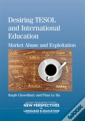 Desiring Tesol And International Education