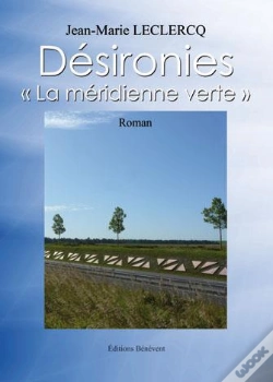 Capa do artigo Desironies La Meridienne Verte