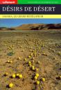 Désirs De Désert ; Sahara, Le Grand Révélateur - Preview