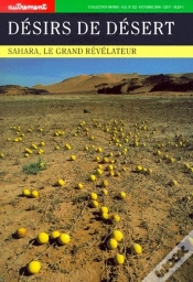 Capa do artigo Désirs De Désert ; Sahara, Le Grand Révélateur