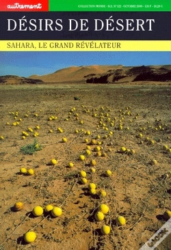 Capa do artigo Désirs De Désert ; Sahara, Le Grand Révélateur