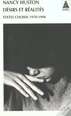 Capa do artigo Désirs Et Réalités ; Textes Choisis, 1978-1994