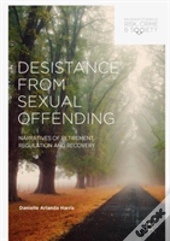 Desistance From Sexual Offending