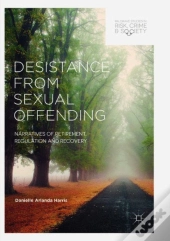 Desistance From Sexual Offending