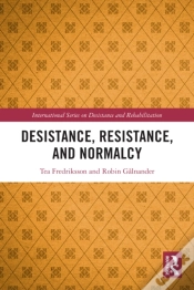 Capa do artigo Desistance, Resistance, And Normalcy