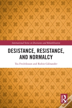 Capa do artigo Desistance, Resistance, And Normalcy