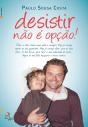 Desistir Não É Opção - Preview