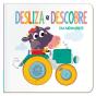Desliza e Descobre: Em Movimento - Preview