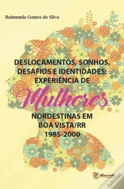 Capa do artigo Deslocamentos, Sonhos, Desafios E Identidades