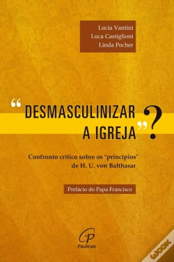 Capa do artigo Desmasculinizar A Igreja?
