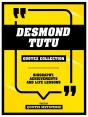 Desmond Tutu - Quotes Collection - Preview
