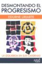 Desmontando El Progresismo - Preview