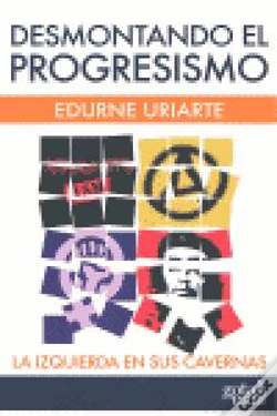 Capa do artigo Desmontando El Progresismo