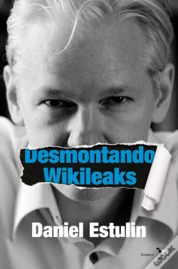 Capa do artigo Desmontando Wikileaks
