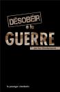 Desobeir A La Guerre - Preview