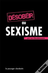 Desobeir Au Sexisme