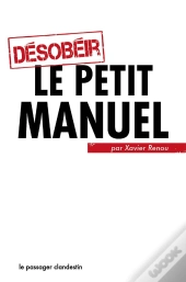 Desobeir : Le Petit Manuel