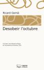 Desobeir L'Octubre - Preview