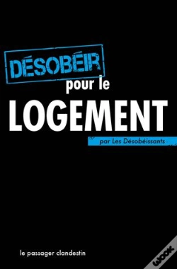 Capa do artigo Désobéir Pour Le Logement