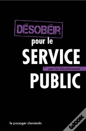 Capa do artigo Désobéir Pour Le Service Public