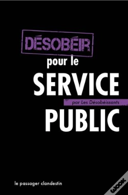 Capa do artigo Désobéir Pour Le Service Public