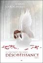 Desobeissance - Le Chatiment Des Anges Tome 2 - Preview
