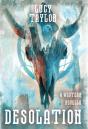 Desolation: A Western Novella - Preview