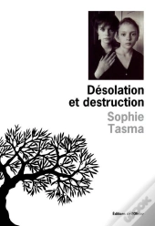 Desolation Et Destruction